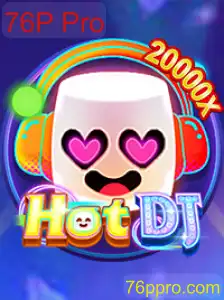 Descubra o Fascinante Mundo de HotDJ e a Emoção do 76P Pro