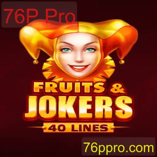 FruitsAndJokers40: Explorando o Mundo Vibrante e Divertido dos Slots com 76P Pro