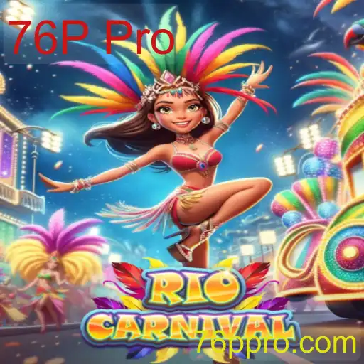Desvendando RioCarnival: O Fenômeno do Jogo 76P Pro
