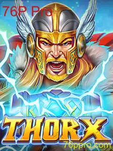 Explorando ThorX: O Jogo Inovador com Elementos de 76P Pro