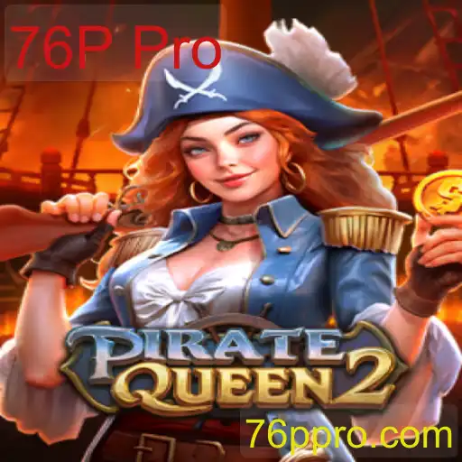 PirateQueen2: Explorando Aventuras no 76P Pro