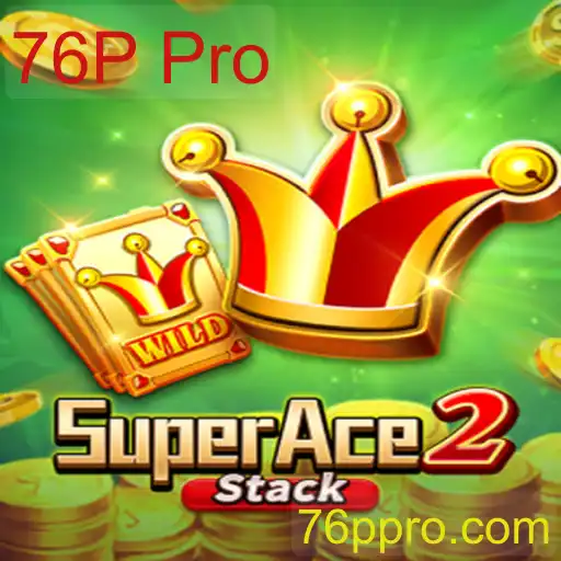 Descubra Tudo Sobre SuperAce2 e o Movimentado Mundo do 76P Pro
